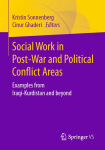 Social Work in Post-War and Political Conflict Areas vignette