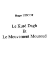 Le Kurd Dagh et le mouvement Mouroud vignette