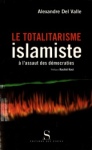 Le totalitarisme islamiste à l'assaut des démocraties vignette
