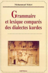Grammaire et lexique comparés des dialectes kurdes (étude des dialectes kurdo-gouranis de l'Ouest de l'Iran) vignette