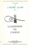 La question du califat, Les annales de l'autre islam, n° 2 vignette