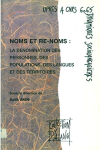 Noms et re-noms, dénomination des personnes, des populations, des langues et des territoires vignette
